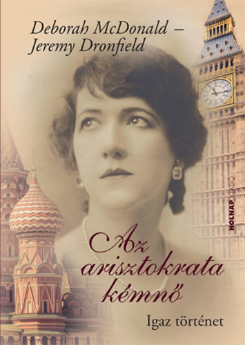 Dronfield, Jeremy Deborah Mcdonald - Az arisztokrata k�mn�