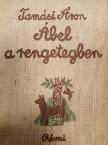 Tam�si �ron - �bel a rengetegben
