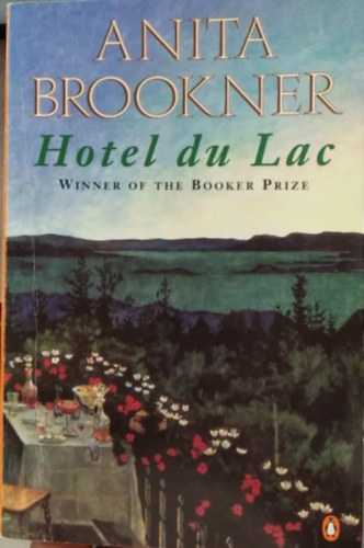 Anita Brookner - Hotel du Lac