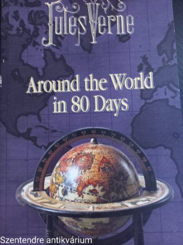 Jules Verne - Around the world in 80 days