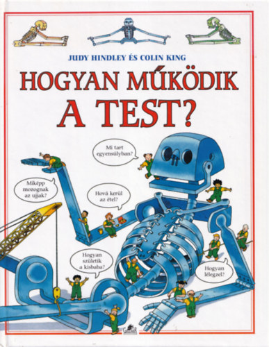 Judy Hindley - Hogyan m�k�dik a test?