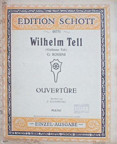 G. A. Rossini - Wilhelm Tell - Ouvertüre (nyitány) - zongorakotta