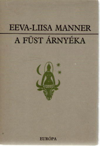 EEva-Liisa Manner - A f�st �rny�ka