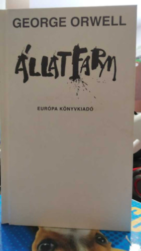George Orwell - Állatfarm