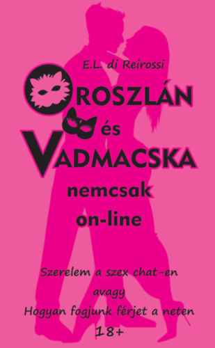 E. L. di Reirossi - Oroszl�n �s vadmacska nemcsak on-line