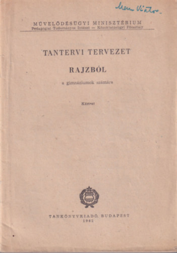 Tantervi tervezet rajzbl a gimnziumok szmra