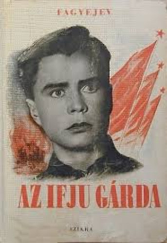 Fagyejev - Az ifj� g�rda