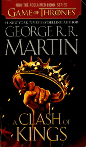 George R. R. Martin - A Clash of Kings
