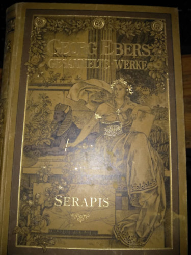 Georg Ebers - Serapis. Historischer Roman