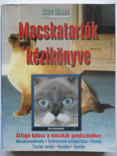 Clare Gibson - Macskatartk kziknyve