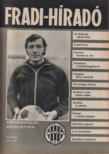 Vrszegi Jnos  (szerk.) - Fradi-hrad 1973 mjus