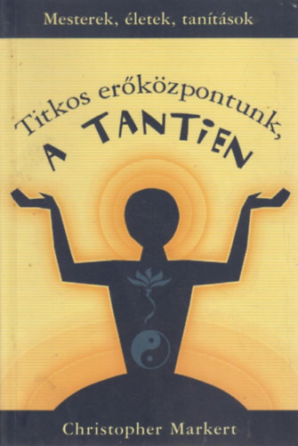 Christopher Markert - Titkos erkzpontunk, a Tantien