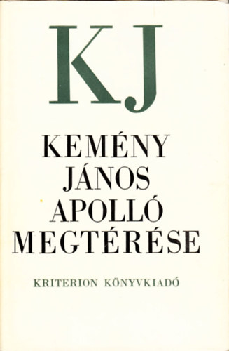 Kem�ny J�nos - Apoll� megt�r�se