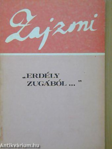 Zajzoni Rab Istvn - " Erdly Zugbl..." Zajzoni Rab Istvn Przja. 14 kppel .