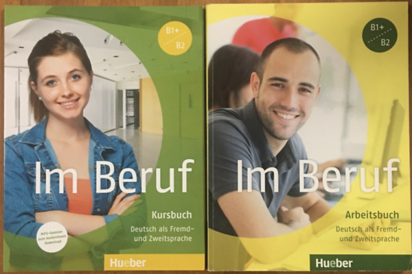 Valeska Hagner - Tina Jakobsen - Anette Mller - Sabine Schlter - Im Beruf B1+/B2 - Kursbuch + Arbeitsbuch