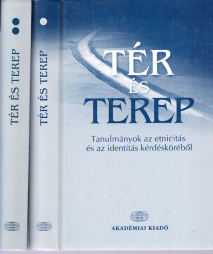 Tr s terep - Tanulmnyok az etnicits s az identits krdskrbl