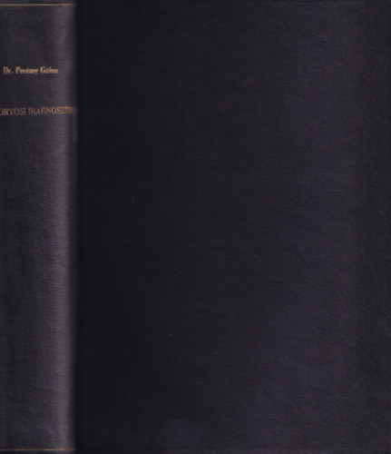 Per�my G�bor Dr. - Belorvosi diagnosztika I-III. egybek�tve