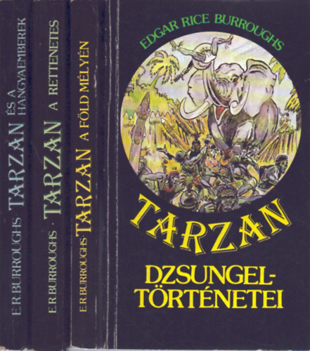 Edgar Rice Burroughs - 4 db Tarzan kötet: Tarzan és a hangyaemberek - Tarzan dzsungeltörténetei - Tarzan a Föld mélyén -Tarzan a rettenetes