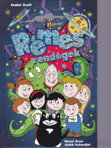 Szabó Zsolt - Rémes vendégek