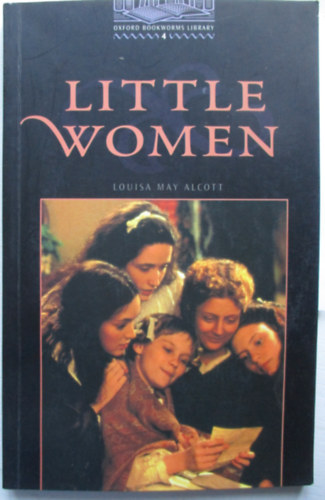 Louisa May  Alcott - Little Women - Oxford Bookworms 4. (CD Inside)