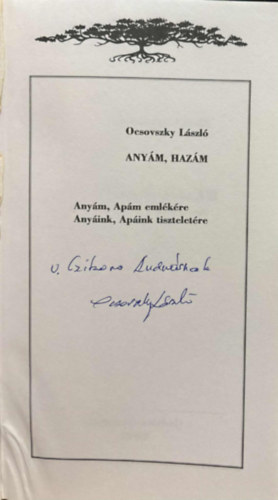 Dr. Ocsovszky László - Anyám, hazám - Dedikált