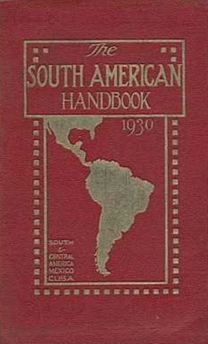 The South American Handbook 1930