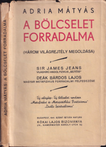 Adria Mtys - A blcselet forradalma (Hrom vilgrejtly megoldsa)