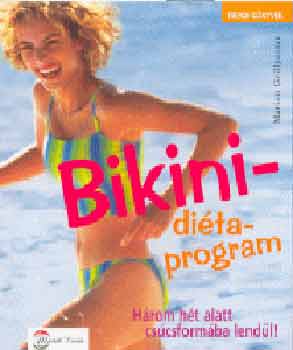 Marion Grillparzer - Bikini - ditaprogram (Hrom ht alatt cscsformba lendl!)