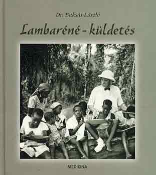 Dr. Baksai Lszl - Lambarn-kldets