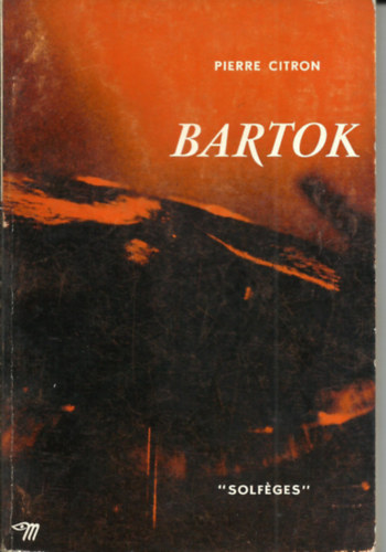 Pierre Citron - Bartok
