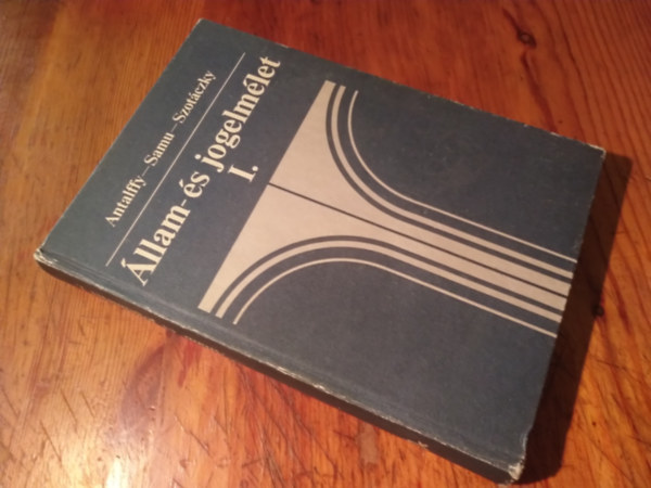 Több szerző - Állam és jogelmélet I.