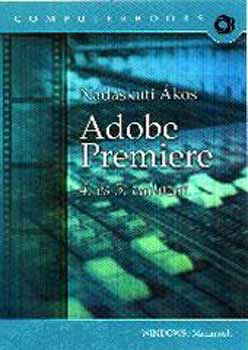 Ndaskuti kos - Adobe Premiere 4. s 5. vltozat