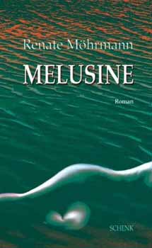 Renate Mhrmann - Melusine