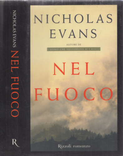 Nicholas Evans - Nel Fuoco