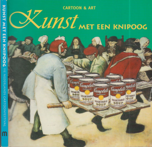 Kunst met een knipoog (Cartoon & art)- holland nyelv