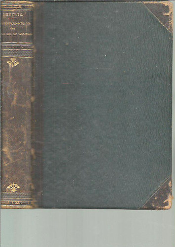 Oscar. HERTWIG - Lehrbuch der Entwicklungsgeschichte des Menschen und der Wirbelthiere