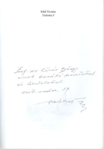 Kikli Tivadar - T�dorka �r t�rt�netei V. �s m�s elbesz�l�sek - dedik�lt