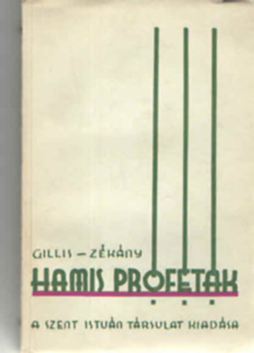 James M. Gillis C.S.P - Hamis prftk