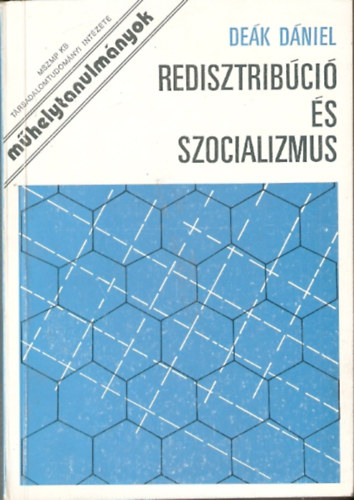 Dek Dniel - Redisztribci s szocializmus