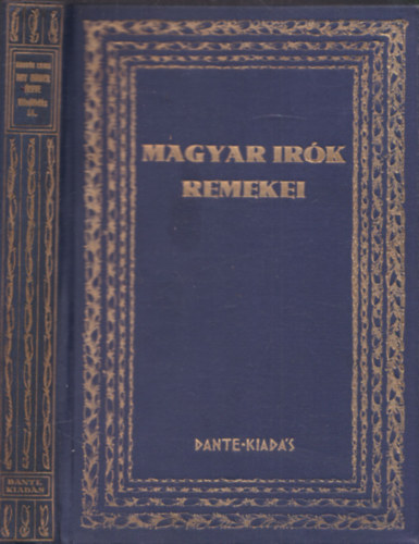 Kassk Lajos - Egy ember lete - Msodik rsz II. ktet: Kifejlds (Magyar rk remekei)