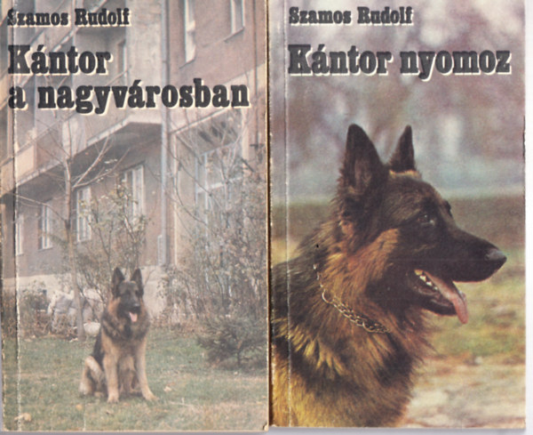 Szamos Rudolf - Kntor a nagyvrosban + Kntor nyomoz