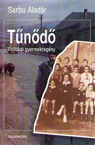 Sarbu Aladr - Tnd (Politikai gyermekregny)