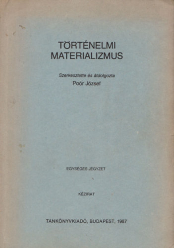 Por Jzsef - Trtnelmi materializmus