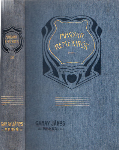 Garay Jnos - Garay Jnos munki - Magyar remekrk 29.