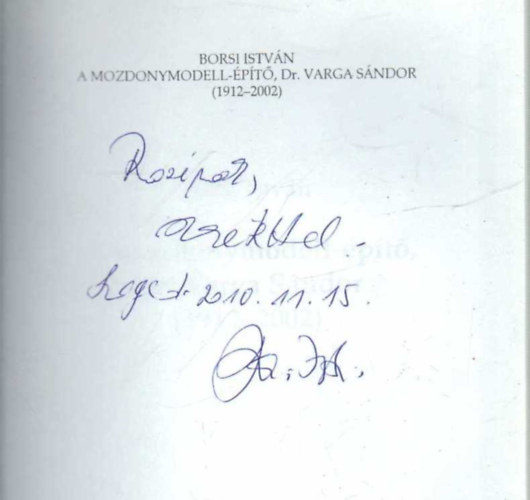 Borsi Istvn - A mozdonymodell-pt, Dr. Varga Sndor (1912-2002)