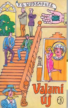 Pelham Grenville Wodehouse - Valami j