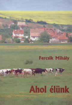 Fercsik Mihly - Ahol lnk