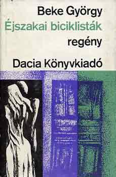 Beke Gy�rgy - �jszakai biciklist�k