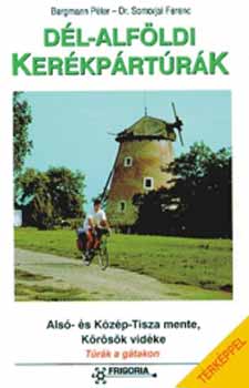 Bergmann P�ter - D�l-alf�ldi ker�kp�rt�r�k