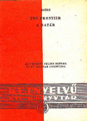 Bates - The Frontier / A hat�r